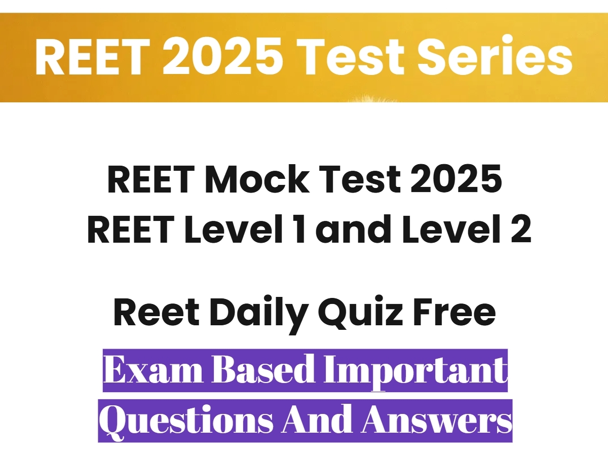 REET Mock Test 2025: REET Level 1 Psychology Most Question 27 REET Mock Test 2025: REET Level 1 Psychology Important Questions 2025