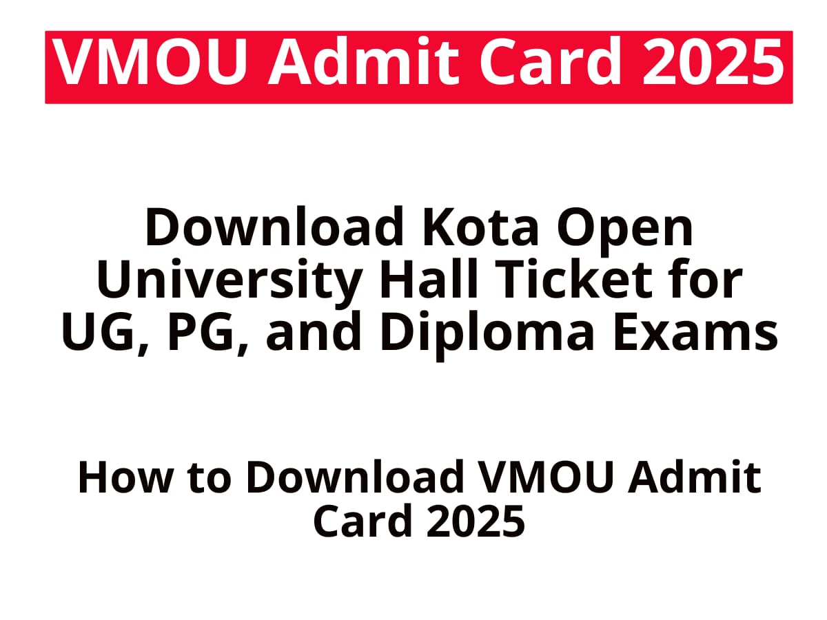 VMOU Admit Card 2025: Download Kota Open University Hall Ticket 2025 for UG, PG, and Diploma Exams Top 3 VMOU Admit Card 2025: Download Kota Open University Hall Ticket for UG, PG, and Diploma Exams