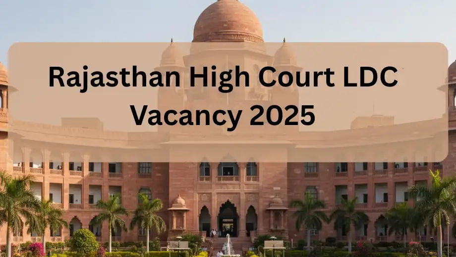 Rajasthan High Court LDC Vacancy 2025